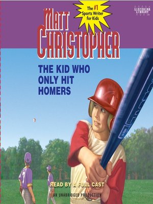 cover image of The Kid Who Only Hit Homers